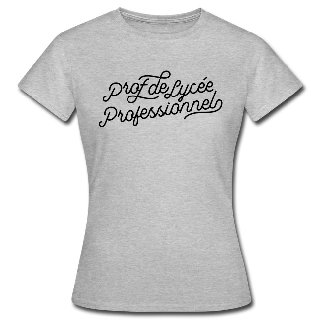 tshirt-femme-prof-de-lycee-professionnel