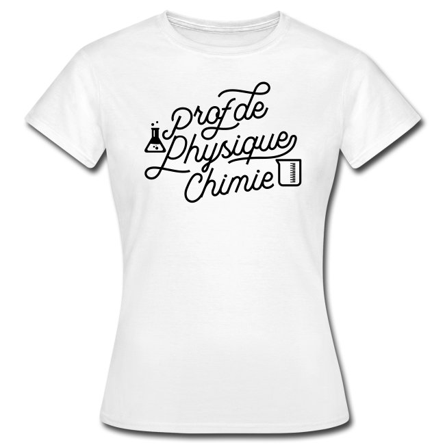 tshirt-femme-prof-de-physique-chimie